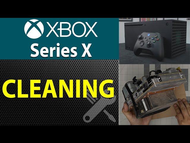 How to open & Clean Xbox Series X Console