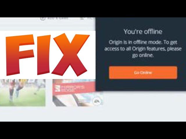 Origin is in Offline Mode 2020 FIX ( Multiple Fixes )