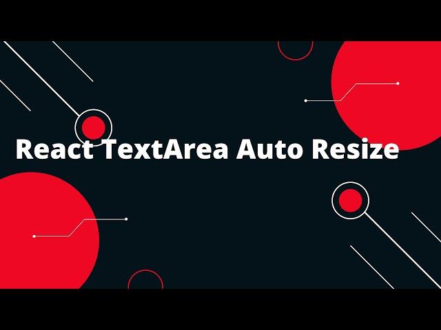  React Auto Resize Textarea Tutorial: Effortlessly Dynamically Adjust Textarea Size! 