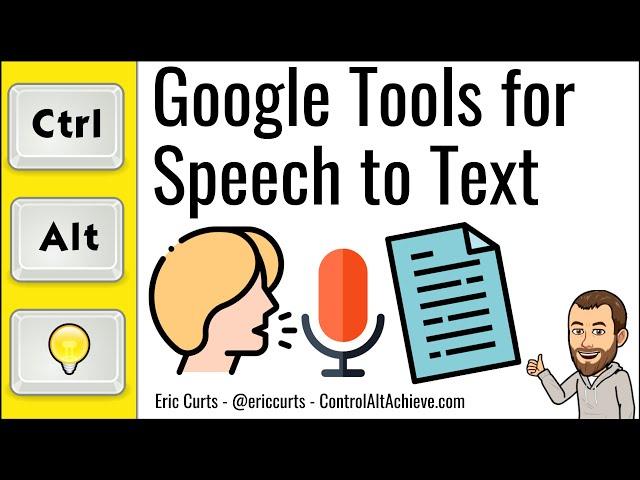 Google Tools for Speech to Text