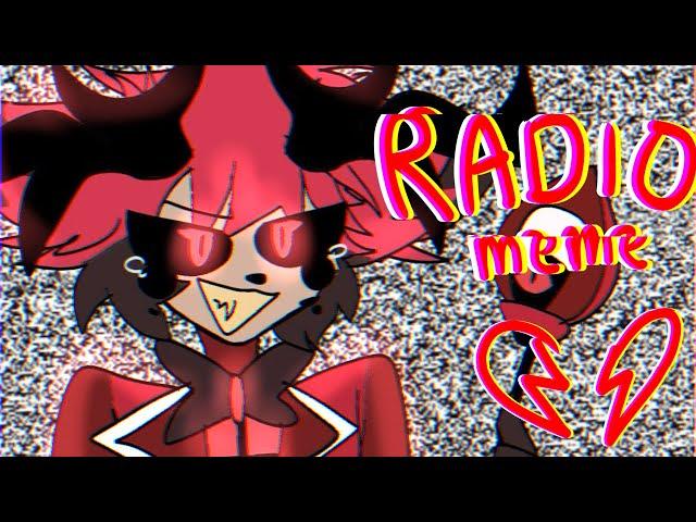 RADIO || MEME [Hazbin Hotel] TW ️