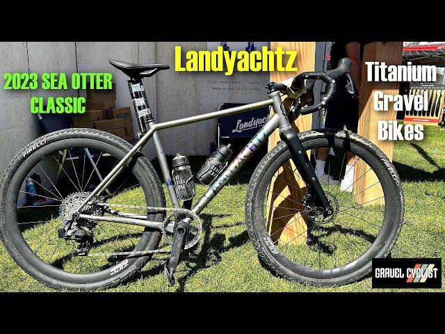 Landyachtz Gravel Bikes: 2023 Sea Otter