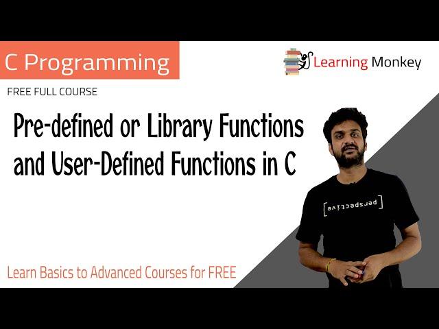 Pre-defined or Library Functions and User-Defined Functions in C || Lesson 57.1 || C Programming ||