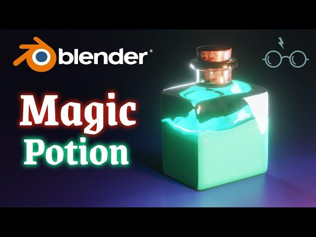 Create A Magic Potion In Blender | Tutorial