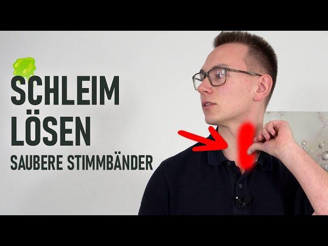 Schleim loswerden: Technik zum Befreien deiner Stimmbänder & des Halses vom Schleim