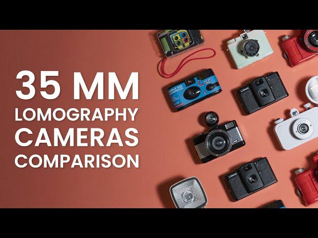 Lomography 35 mm film cameras overview & comparison