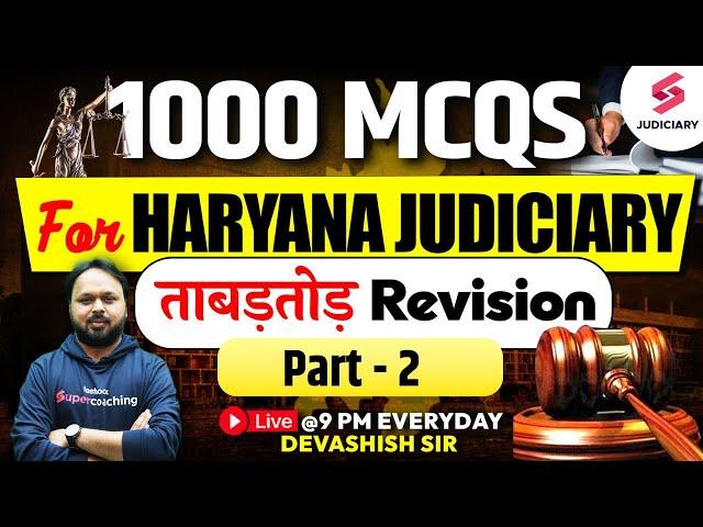 1000 MCQs for Haryana Judiciary Exam 2024 - 2 | Haryana Judiciary Exam Preparation | Devashish Sir