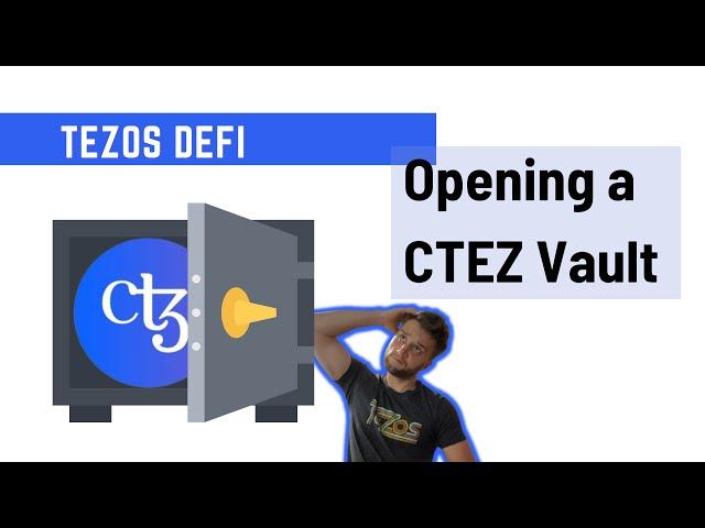 Tezos Defi: How to open a CTEZ vault