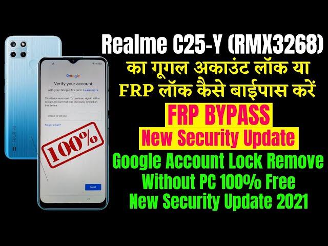 Realme C25y (Rmx3268) FRP Bypass New Security Update ll Google Account Bypass Without PC 100% Free