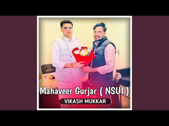 Mahaveer Gurjar (NSUI)