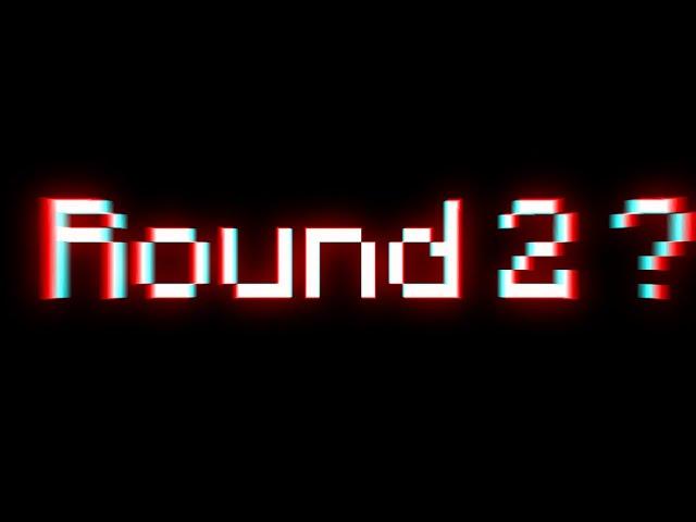 Ready for round 2?