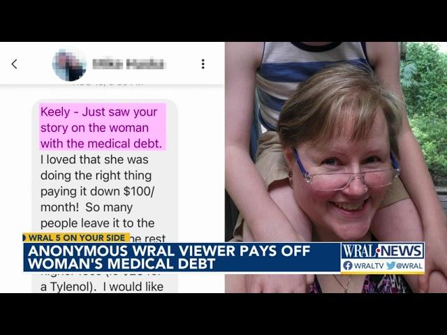 Anonymous WRAL 5 On Your Side viewer pays off woman's medical debt