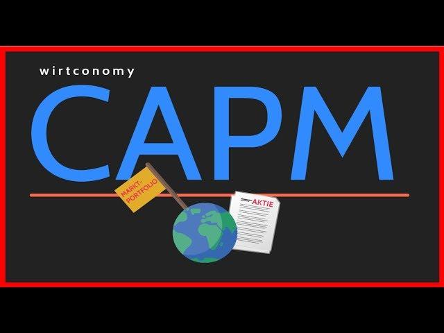 CAPM (Capital Asset Pricing Model) | einfach erklärt | Beispielaufgabe | Beta-Faktor | wirtconomy