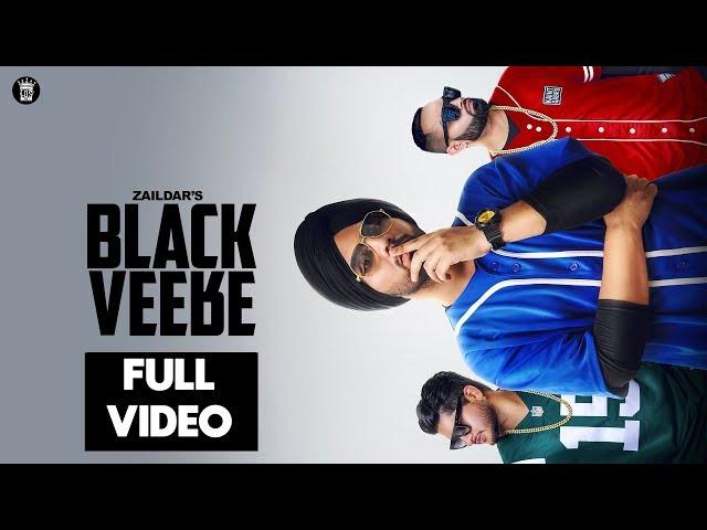 Black Veere - Zaildar Feat. Vadda Grewal & Jashan Nanarh | Official Video | Punjabi Song