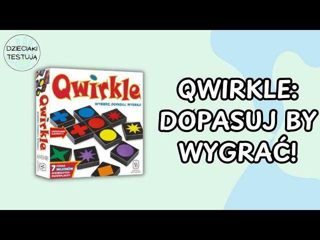 Gra planszowa QWIRKLE. Dopasuj, by wygrać