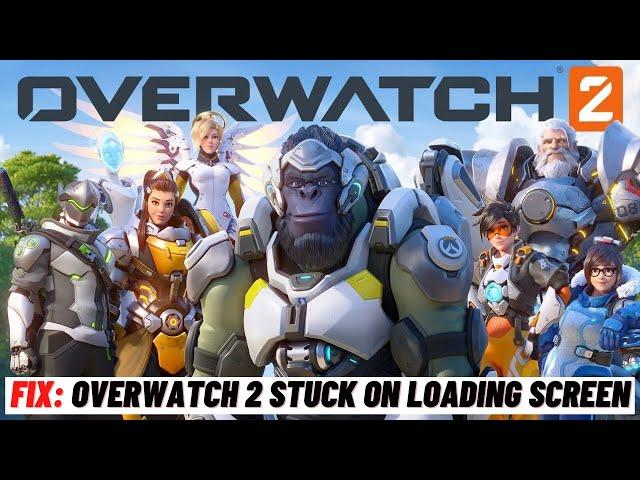 How to Fix: Overwatch 2 Stuck on loading screen on PC