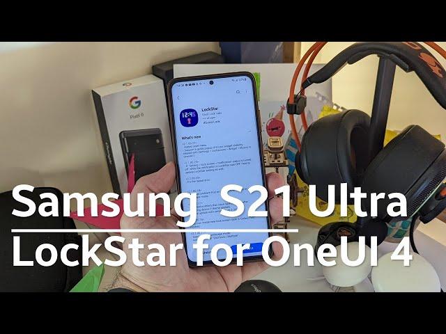 Samsung LockStar for One UI 4 - Transform your Lockscreen