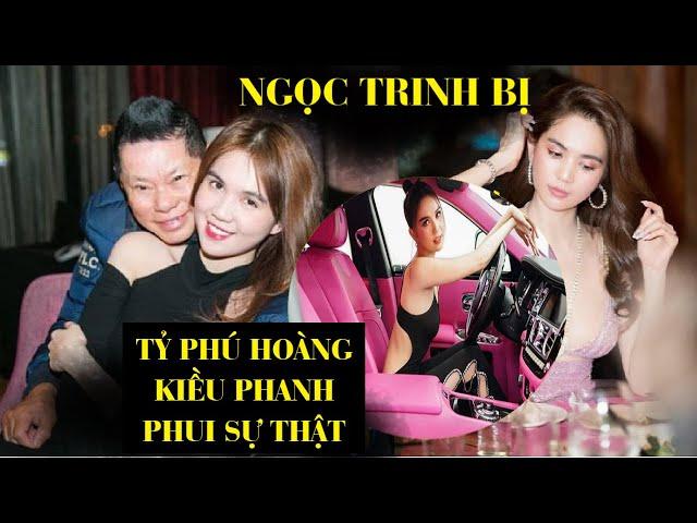 "Phanh Phui" Clip Tỷ Phú Hoàng Kiều Tố Ngọc Trinh Từng Đòi Xế Hộp 20 Tỷ