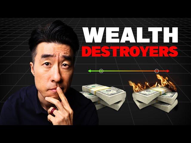 10 Wealth Destroyers // Stop Wasting Your Money