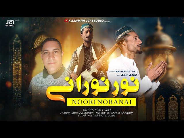 Noori Noranai | Waseem Sultan #Kashmirijcistudio