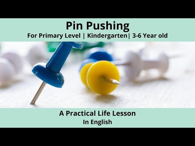 Pin Pushing - A Montessori Practical Life Lesson | Primary Level