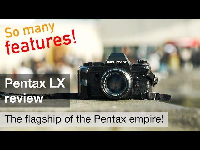 Pentax LX – the all-time Pentax flagship reviewed!