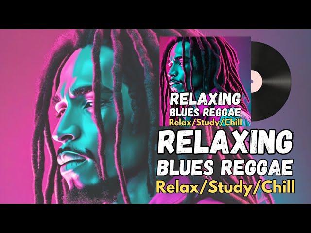 BLUES REGGAE MIX BEST  202️4 REGGAE MUSIC HITS 2024RELAXING REGGAE SONGS MOST REQUESTED