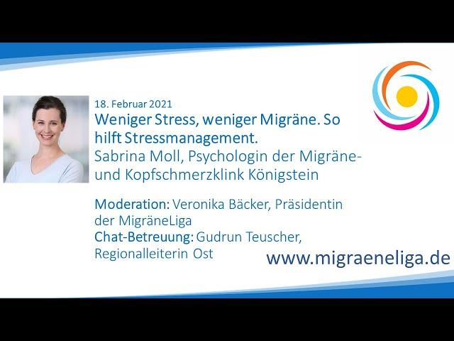 MigräneLiga Seminare 2021 | Weniger Stress, weniger Migräne. So hilft Stressmanagement