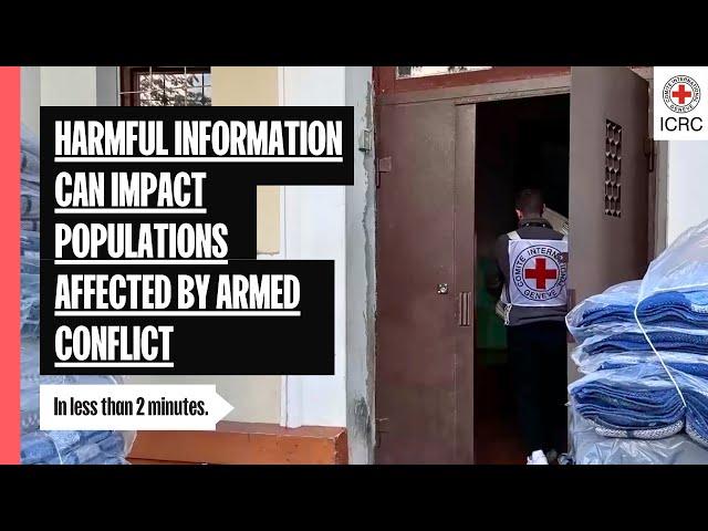 How does harmful information impact people affected by armed conflict | ICRC