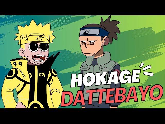 Hokage Dattebayo!