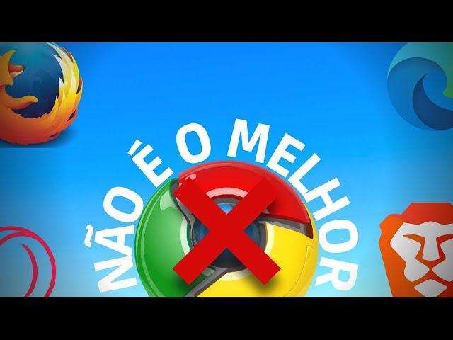 CHROME: O NAVEGADOR MENOS CONFIÁVEL DA INTERNET