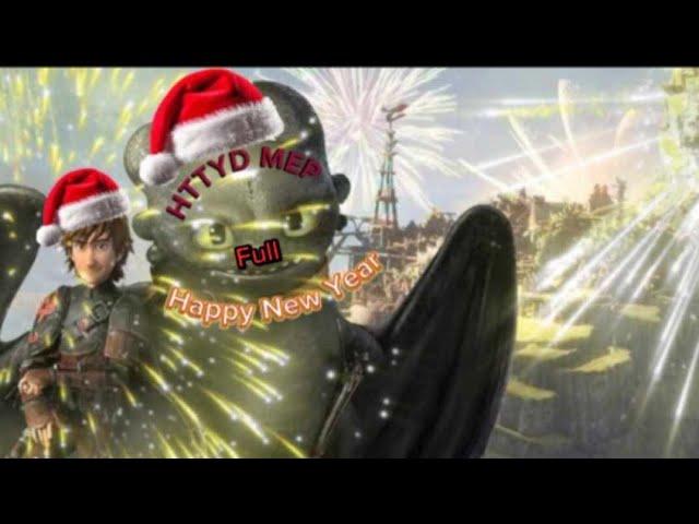 HTTYD full Mep "ABBA - Happy New Year"