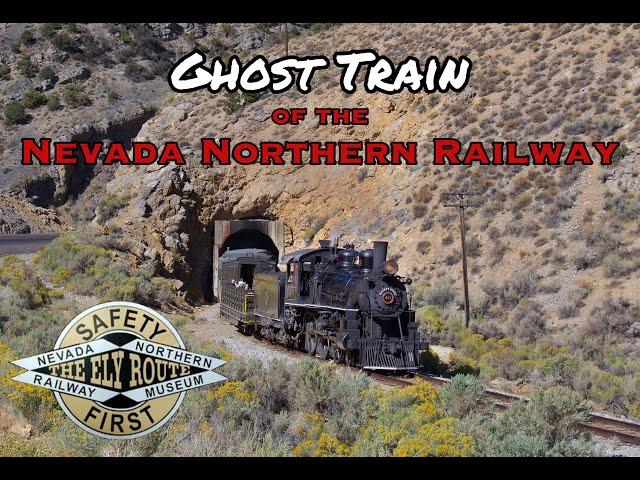 Ghost Train of the Nevada Northern