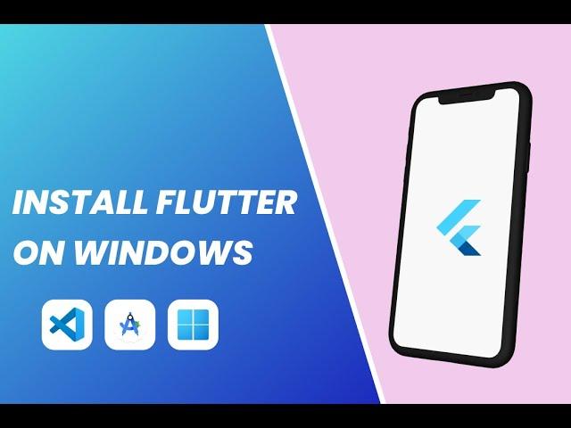 How to Install Flutter on Windows 11 2025 | Complete Setup with Android Studio, VS Code & Git