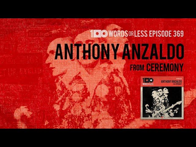 Anthony Anzaldo from Ceremony