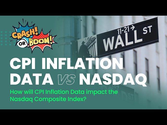 CPI Inflation Data and How it Impacts the NASDAQ, Stockmarket, and Stocks