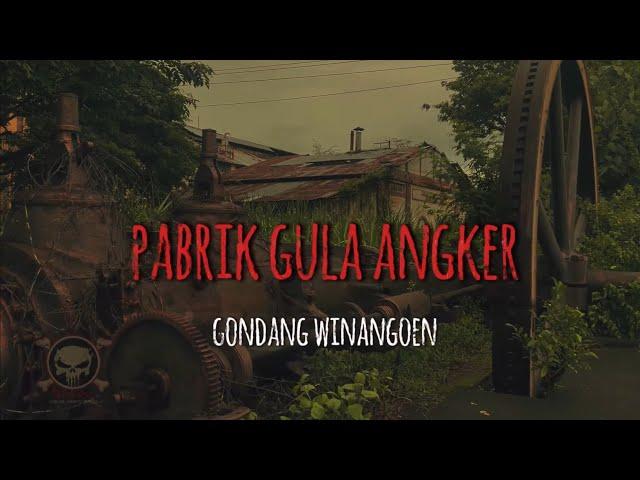 pabrik angker gondang winangoen klaten