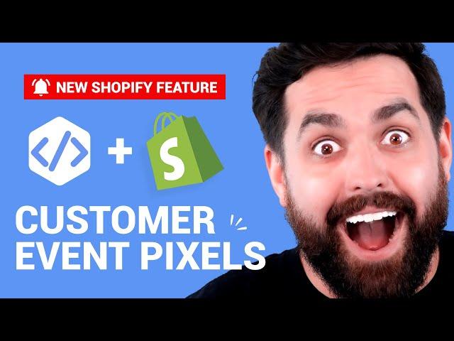 How Shopify Pixels Work [Updated Features]