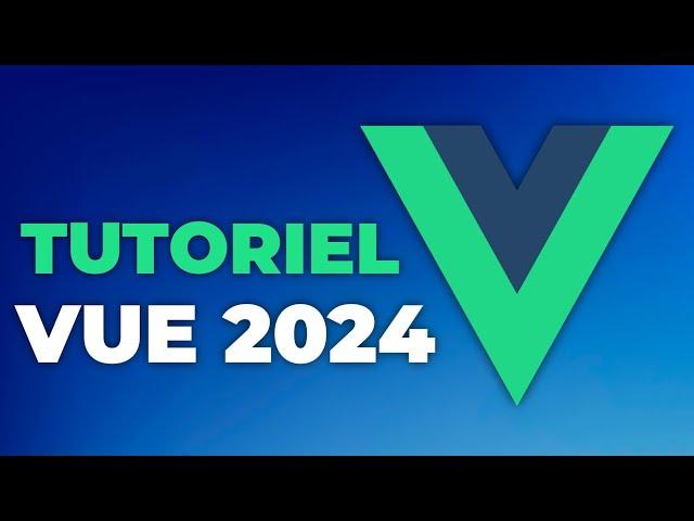 Comment Créer un Site avec VUE.JS en 2024 ? (Tutoriel Complet pour Débutant)