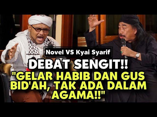 DEBAT SENGIT!! "GELAR HABIB DAN GUS BID'AH, TAK ADA DALAM AGAMA!!