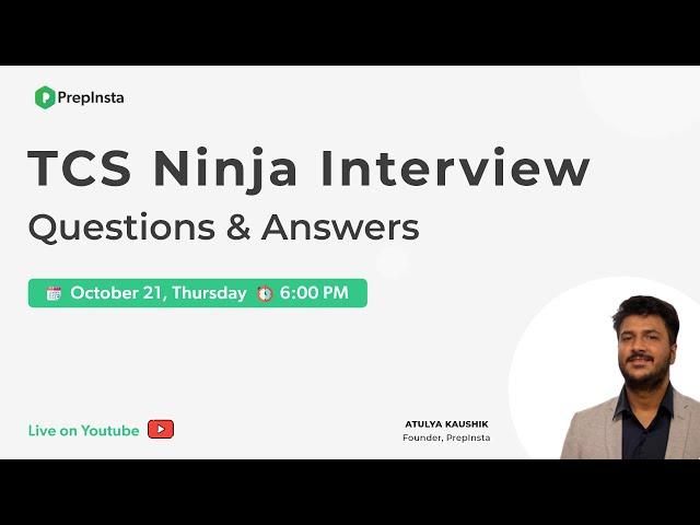 TCS Ninja Interview Questions and Answers