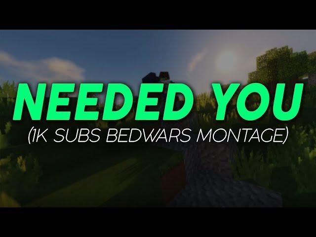 "Needed You" Lukaip's 1k Subscriber Hypixel Bedwars Montage