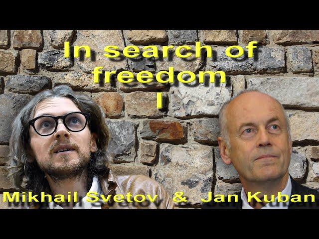 Intro to the Libertarian Movement in Russia. How can Russia be repaired? Jan Kuban & Mikhail Svetov