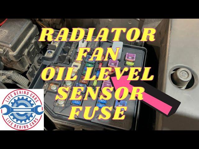 Honda CR-V 2015 Diesel Radiator Fan And Oil Level Sensor Fuse Location