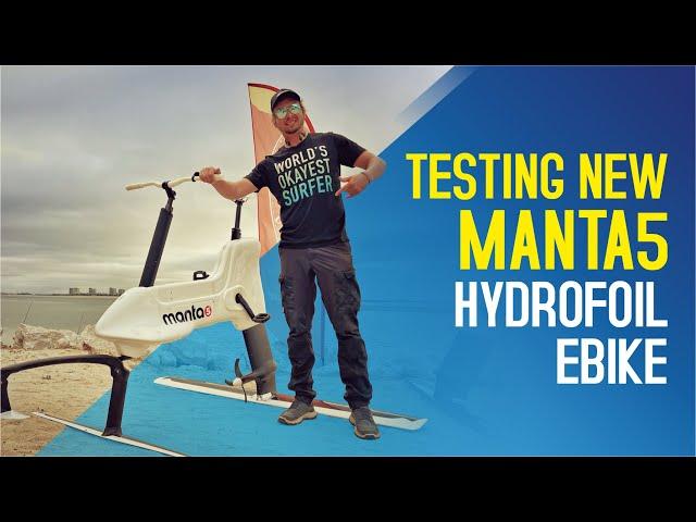 Manta5 Hydrofoil eBike Review | NEW SPORT is coming?