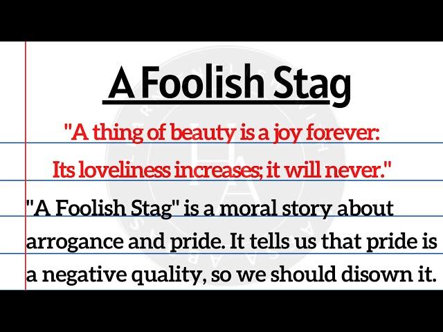 A Foolish Stag Story in English with Quotations|The Foolish Stag Story| English Moral Stories