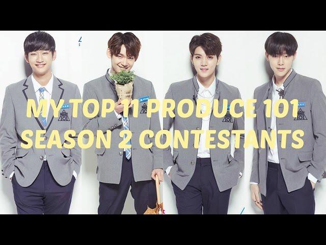 MY TOP 11 PRODUCE 101 SEASON 2 CONTESTANTS