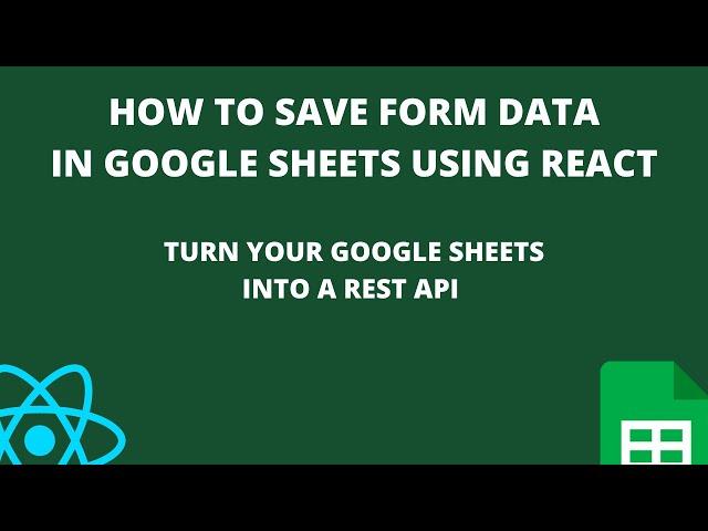 How to save form data in google sheets using React