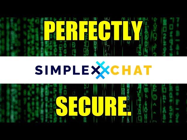 SimpleX Chat: Messaging Meets Perfect Privacy