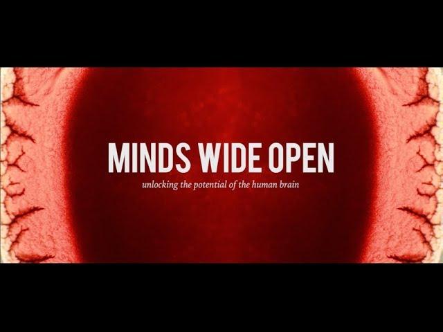 Minds Wide Open (short version) | Unlocking the Potential of the Human Brain